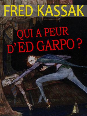 cover image of Qui a peur d'Ed Garpo ?